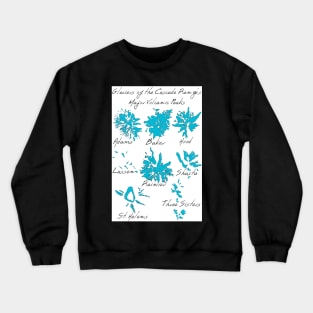 Glaciers of the Cascade Range's Major Volcanic Peaks Crewneck Sweatshirt